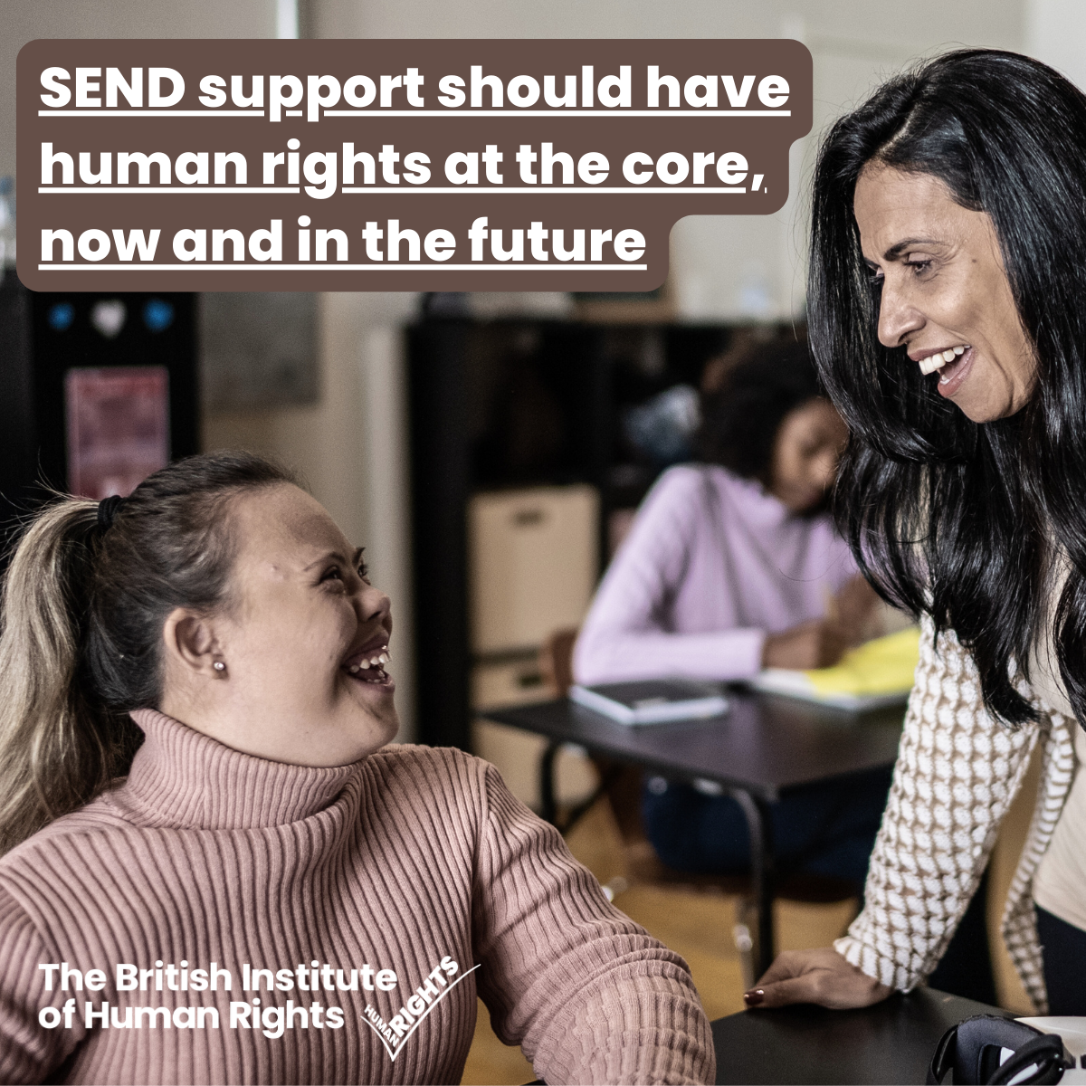 SEND support should have human rights at the core, now and in the future