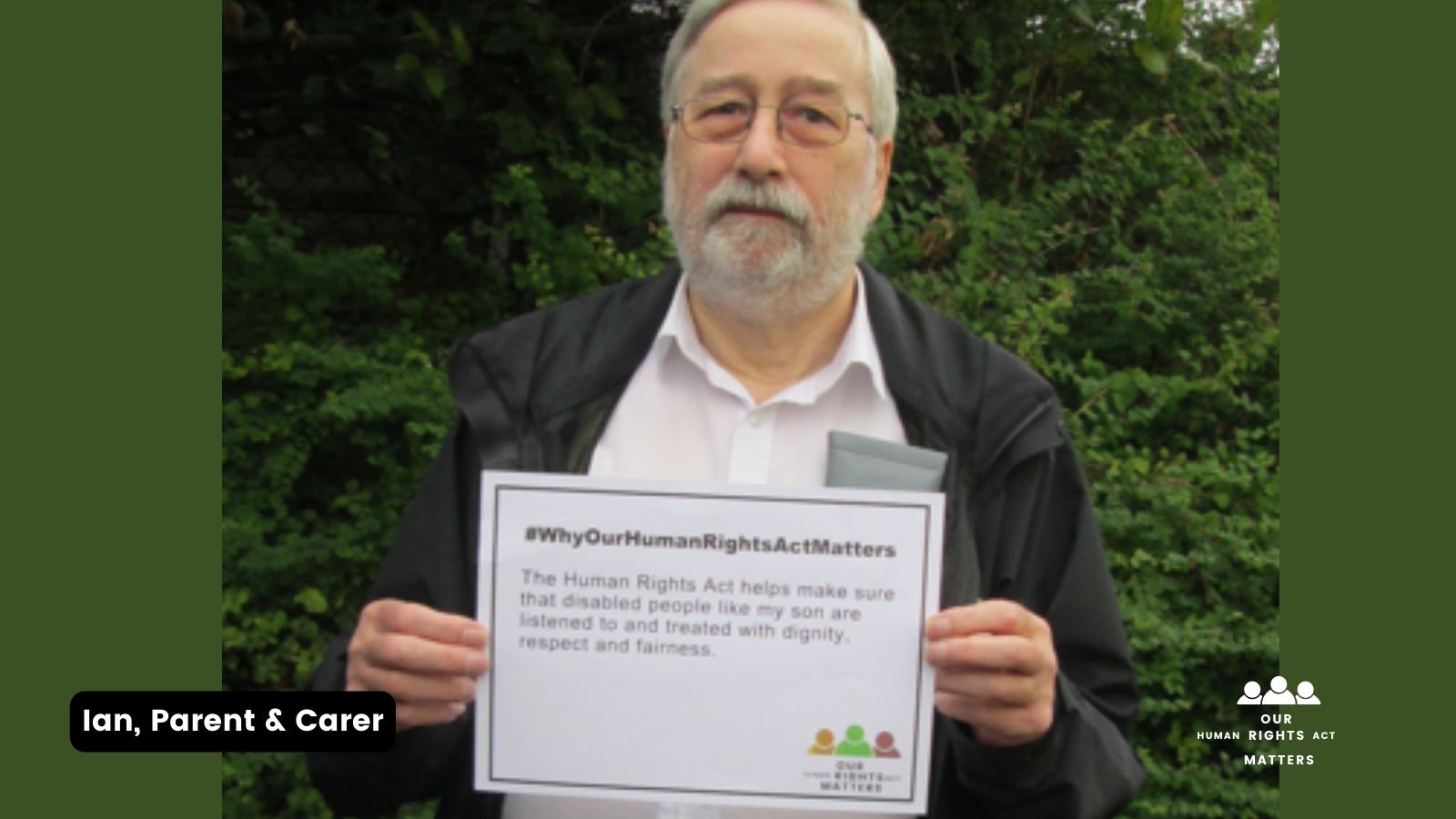 Why our Human Rights Act Matters...to Ian